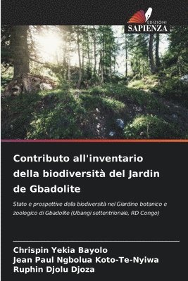 Contributo all'inventario della biodiversit del Jardin de Gbadolite 1