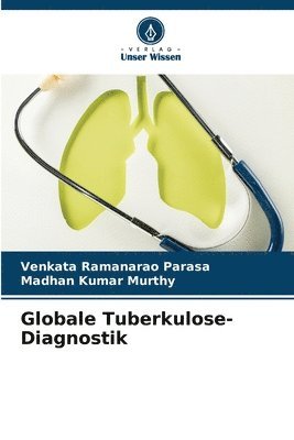 bokomslag Globale Tuberkulose-Diagnostik