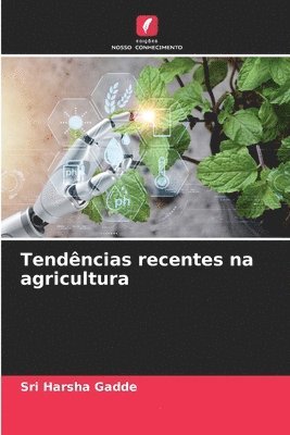 bokomslag Tendncias recentes na agricultura