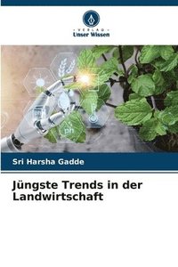 bokomslag Jngste Trends in der Landwirtschaft