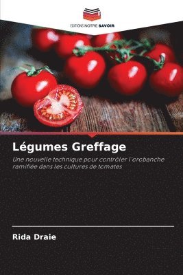 bokomslag Lgumes Greffage