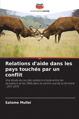 bokomslag Relations d'aide dans les pays touchés par un conflit