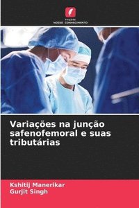 bokomslag Variaes na juno safenofemoral e suas tributrias