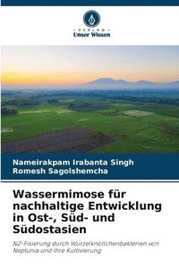 bokomslag Wassermimose fr nachhaltige Entwicklung in Ost-, Sd- und Sdostasien