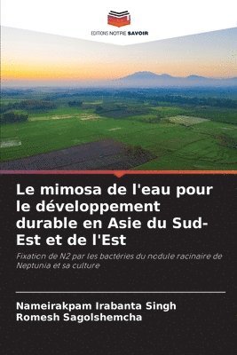 bokomslag mimosa de l'eau pour le développement durable en Asie du Sud-Est et de l'Est