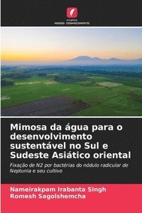 bokomslag Mimosa da gua para o desenvolvimento sustentvel no Sul e Sudeste Asitico oriental