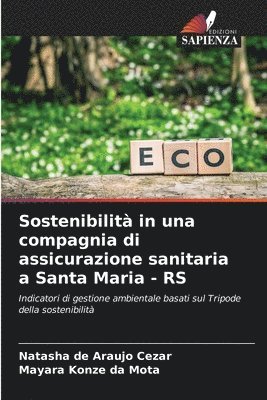 bokomslag Sostenibilità in una compagnia di assicurazione sanitaria a Santa Maria - RS
