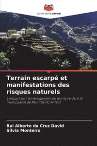 bokomslag Terrain escarp et manifestations des risques naturels