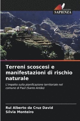 bokomslag Terreni scoscesi e manifestazioni di rischio naturale