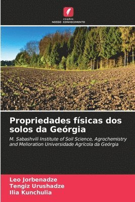 bokomslag Propriedades fsicas dos solos da Gergia