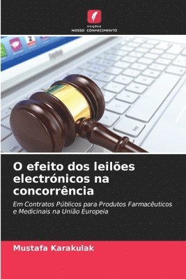 bokomslag O efeito dos leilões electrónicos na concorrência