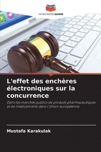 bokomslag L'effet des enchres lectroniques sur la concurrence