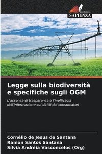 bokomslag Legge sulla biodiversit e specifiche sugli OGM