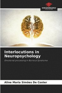 bokomslag Interlocutions in Neuropsychology