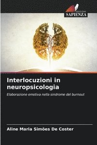 bokomslag Interlocuzioni in neuropsicologia