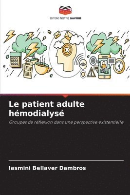 Le patient adulte hmodialys 1