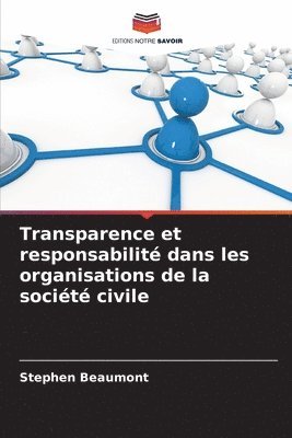 Transparence et responsabilit dans les organisations de la socit civile 1