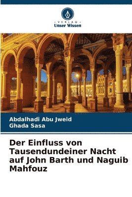 bokomslag Einfluss von Tausendundeiner Nacht auf John Barth und Naguib Mahfouz