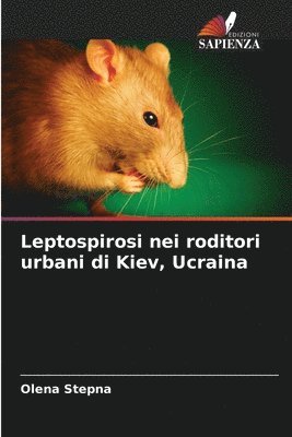 Leptospirosi nei roditori urbani di Kiev, Ucraina 1