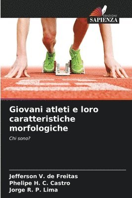 Giovani atleti e loro caratteristiche morfologiche 1