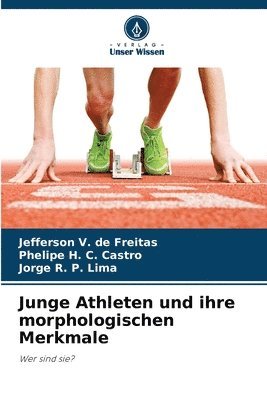 Junge Athleten und ihre morphologischen Merkmale 1