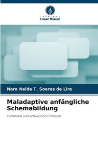 bokomslag Maladaptive anfngliche Schemabildung