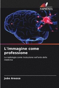 bokomslag L'immagine come professione