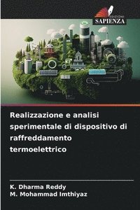 bokomslag Realizzazione e analisi sperimentale di dispositivo di raffreddamento termoelettrico