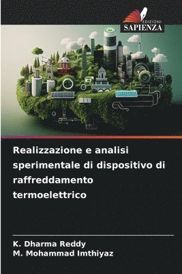 Realizzazione e analisi sperimentale di dispositivo di raffreddamento termoelettrico