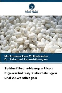 bokomslag Seidenfibroin-Nanopartikel