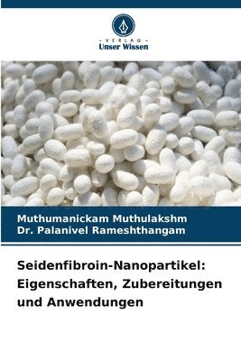 Seidenfibroin-Nanopartikel 1