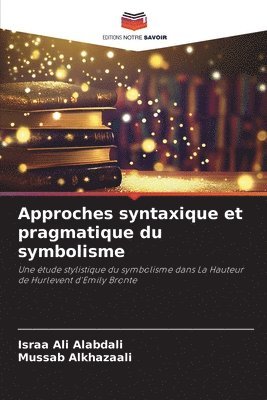 bokomslag Approches syntaxique et pragmatique du symbolisme