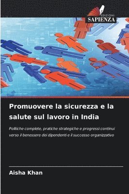 bokomslag Promuovere la sicurezza e la salute sul lavoro in India