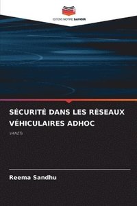 bokomslag Scurit Dans Les Rseaux Vhiculaires Adhoc