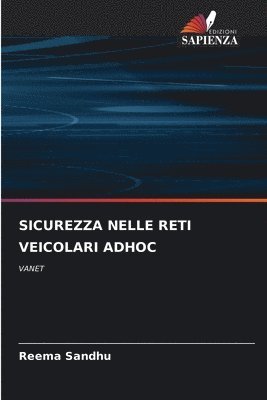 Sicurezza Nelle Reti Veicolari Adhoc 1