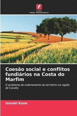 bokomslag Coeso social e conflitos fundirios na Costa do Marfim