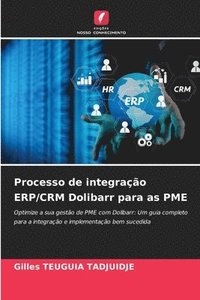 bokomslag Processo de integrao ERP/CRM Dolibarr para as PME