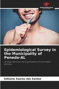 bokomslag Epidemiological Survey in the Municipality of Penedo-AL