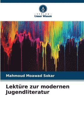 bokomslag Lektüre zur modernen Jugendliteratur