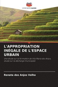 bokomslag L'Appropriation Ingale de l'Espace Urbain