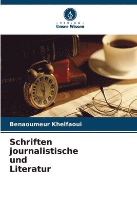 bokomslag Schriften journalistische und Literatur