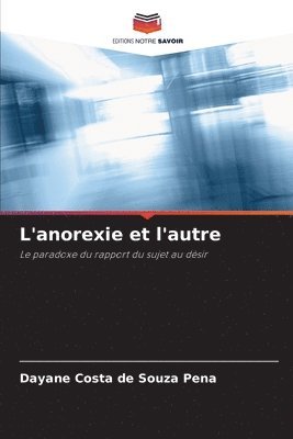 L'anorexie et l'autre 1