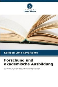 bokomslag Forschung und akademische Ausbildung