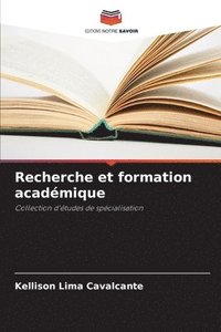 bokomslag Recherche et formation acadmique