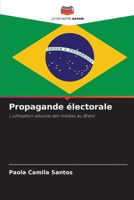 bokomslag Propagande électorale
