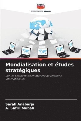 bokomslag Mondialisation et tudes stratgiques