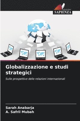 bokomslag Globalizzazione e studi strategici