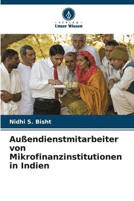 bokomslag Außendienstmitarbeiter von Mikrofinanzinstitutionen in Indien