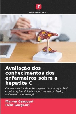 bokomslag Avaliao dos conhecimentos dos enfermeiros sobre a hepatite C