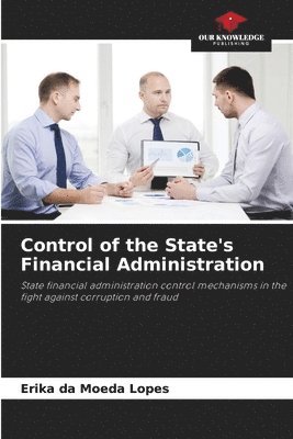 bokomslag Control of the State's Financial Administration